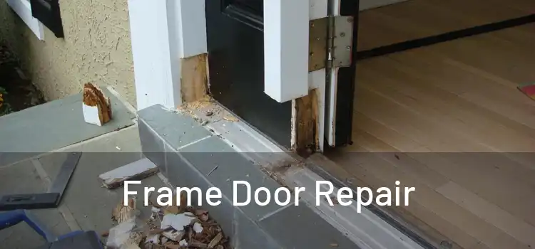  Frame Door Repair 